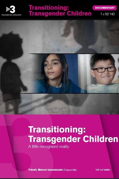 Transitioning : Transgender Children poster