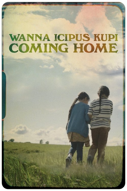Coming Home: Wanna Icipus Kupi poster