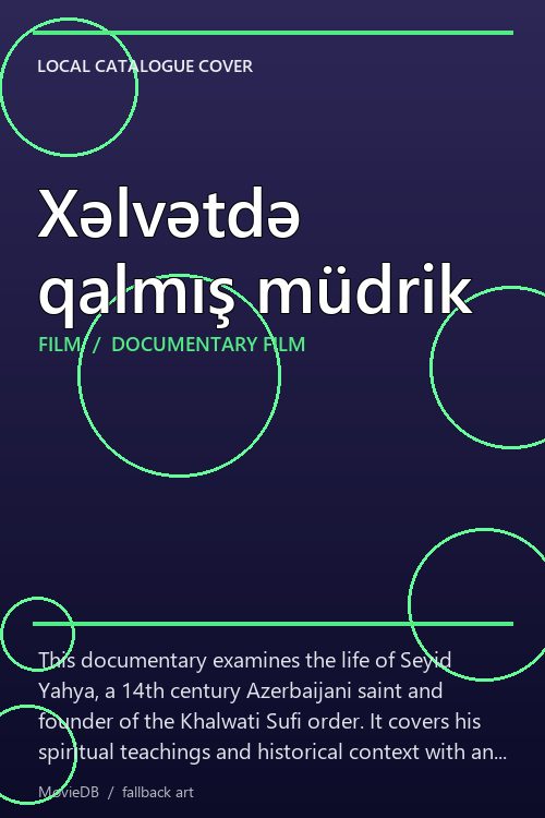 Xəlvətdə qalmış müdrik poster