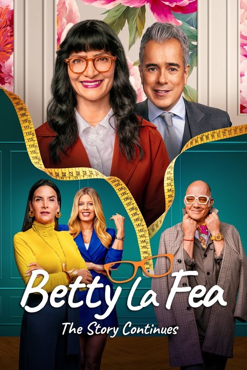 Betty, la fea: la historia continúa poster