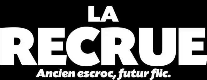 La Recrue poster