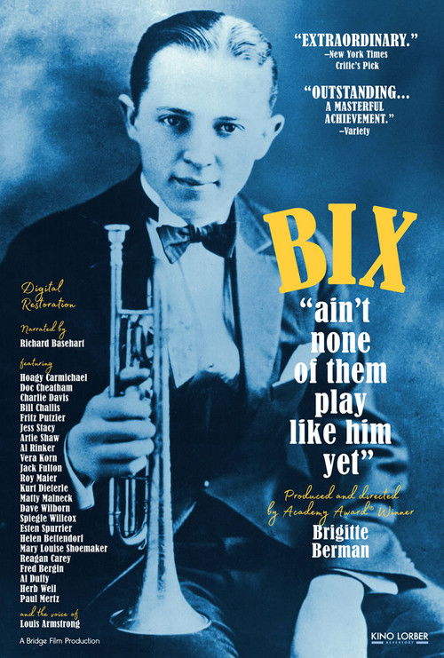 Bix: 'Ain't None of Them Play Like Him Yet' poster