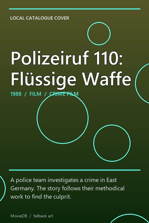 Polizeiruf 110: Flüssige Waffe poster