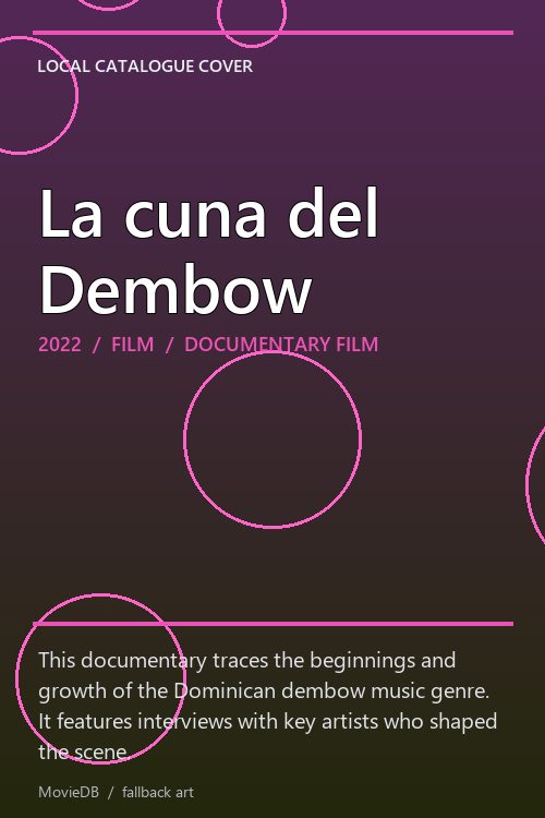 La cuna del Dembow poster