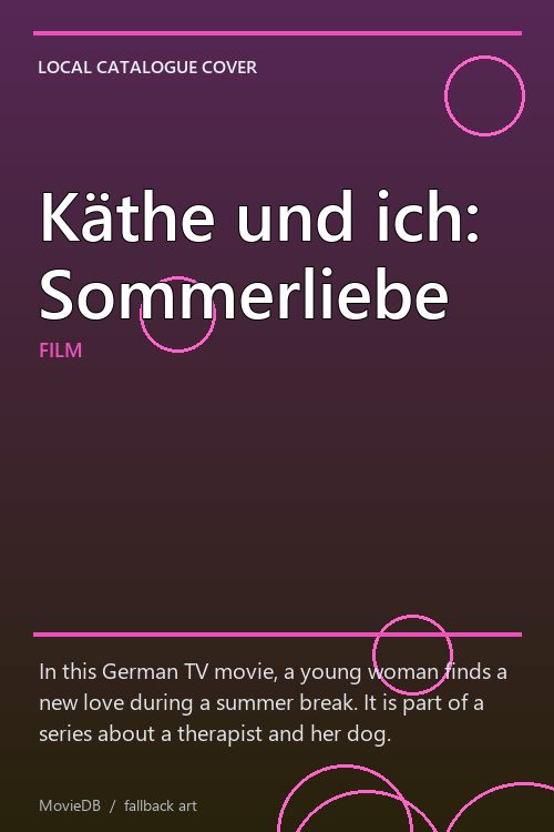 Käthe und ich: Sommerliebe poster