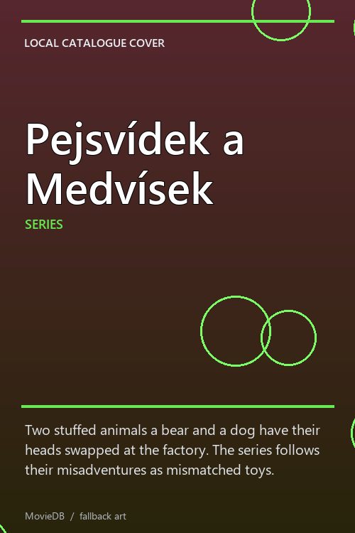 Pejsvídek a Medvísek poster