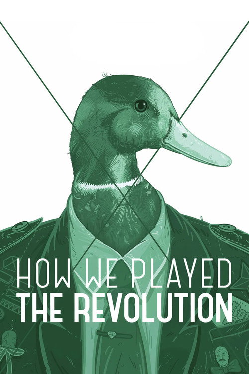 How We Played the Revolution poster