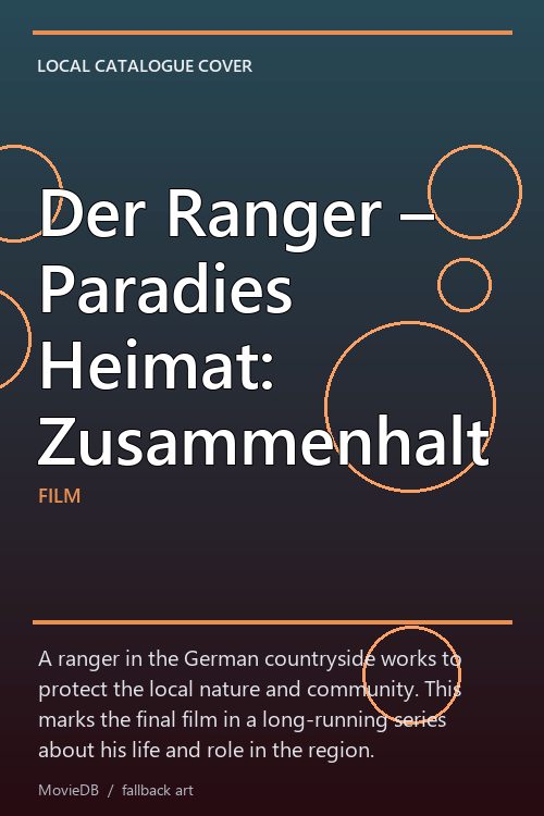 Der Ranger – Paradies Heimat: Zusammenhalt poster