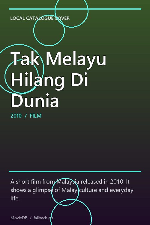 Tak Melayu Hilang Di Dunia poster