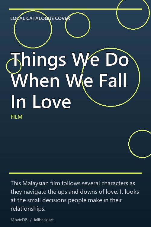 Things We Do When We Fall In Love poster