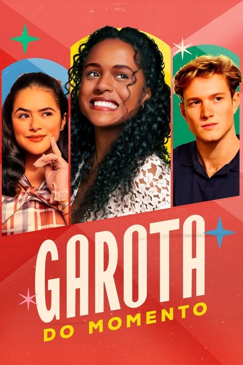 Garota do Momento poster