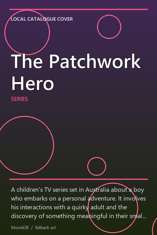 The Patchwork Hero poster