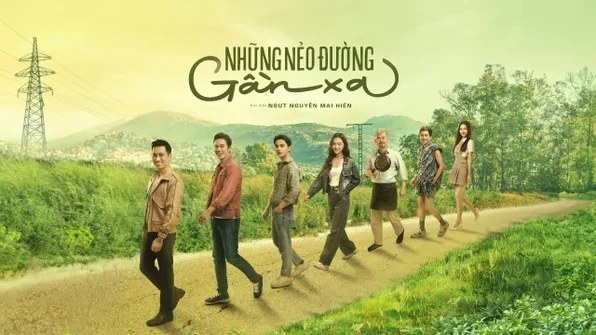 Những nẻo đường gần xa poster