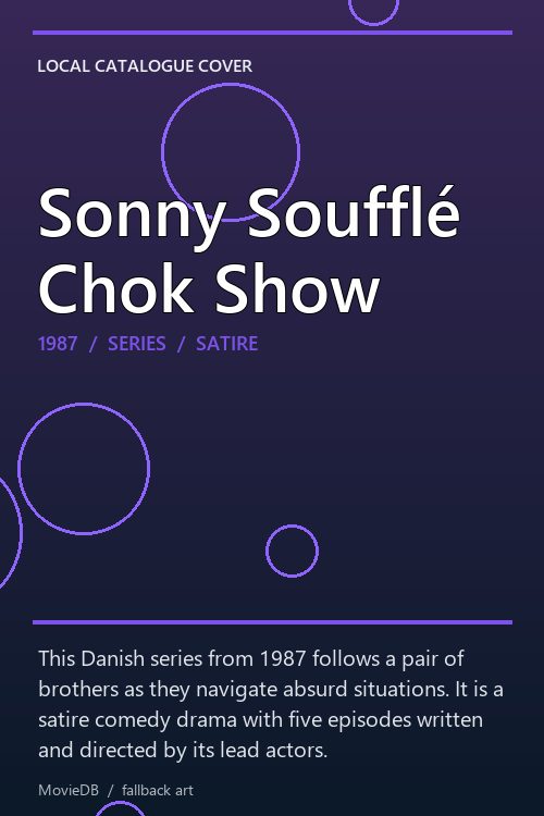 Sonny Soufflé Chok Show poster