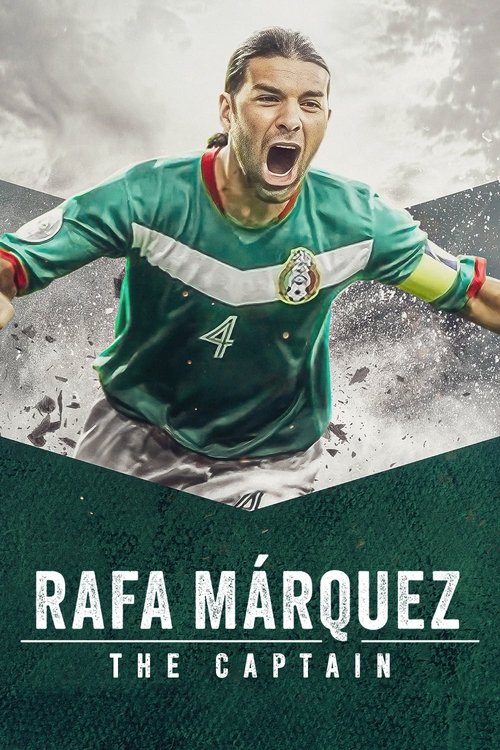 Rafa Márquez: El capitán poster