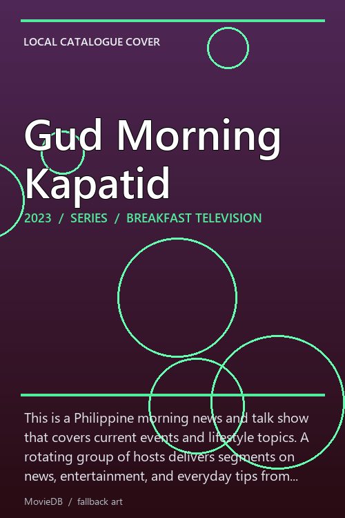 Gud Morning Kapatid poster