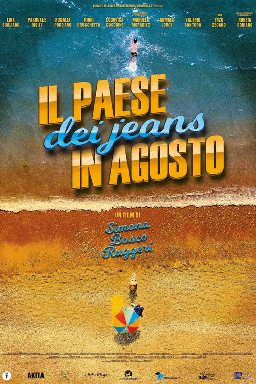 Il paese dei jeans in agosto poster