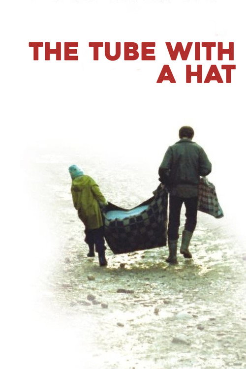 The Tube with a Hat poster