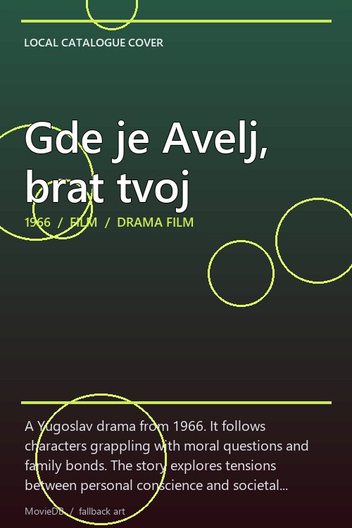 Gde je Avelj, brat tvoj poster