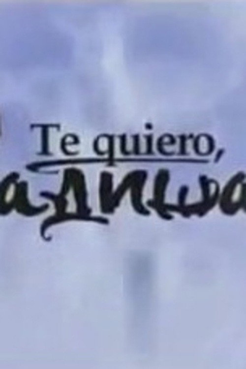 Te quiero, Radisa poster