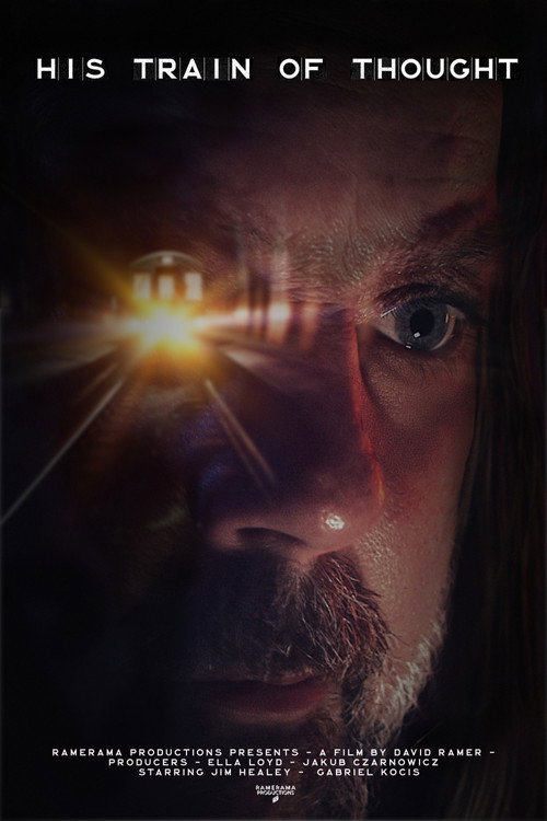 His Train of Thought poster