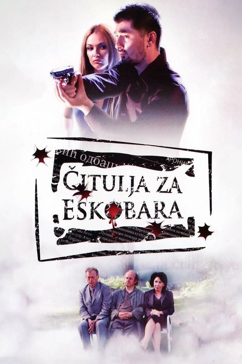 Čitulja za Eskobara poster