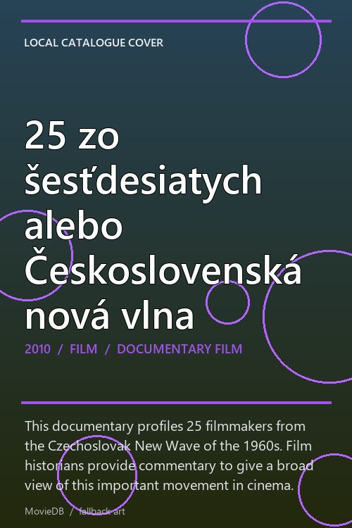 25 zo šesťdesiatych alebo Československá nová vlna poster