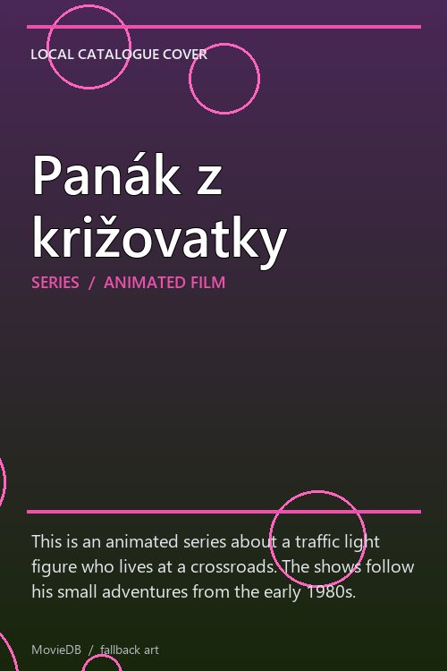 Panák z križovatky poster
