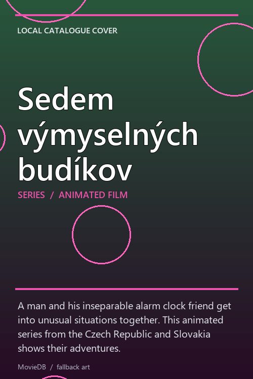 Sedem výmyselných budíkov poster