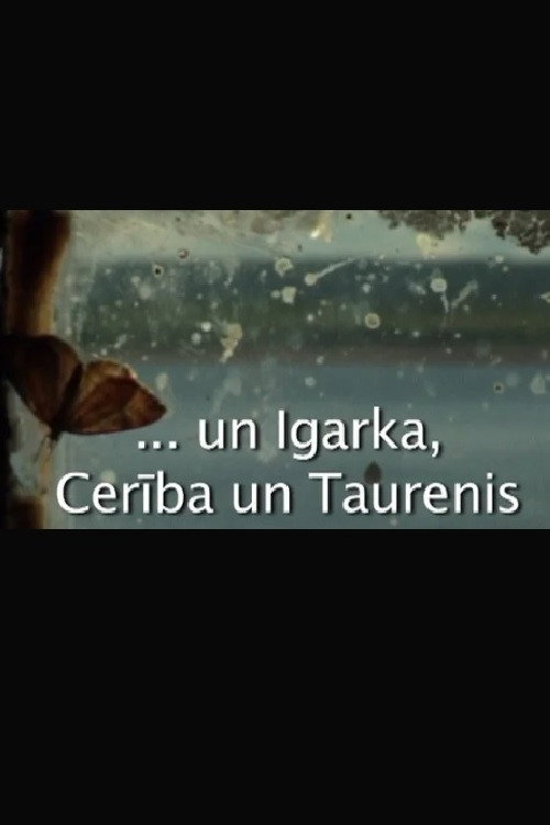 ...Igarka, Cerība un Taurenis poster
