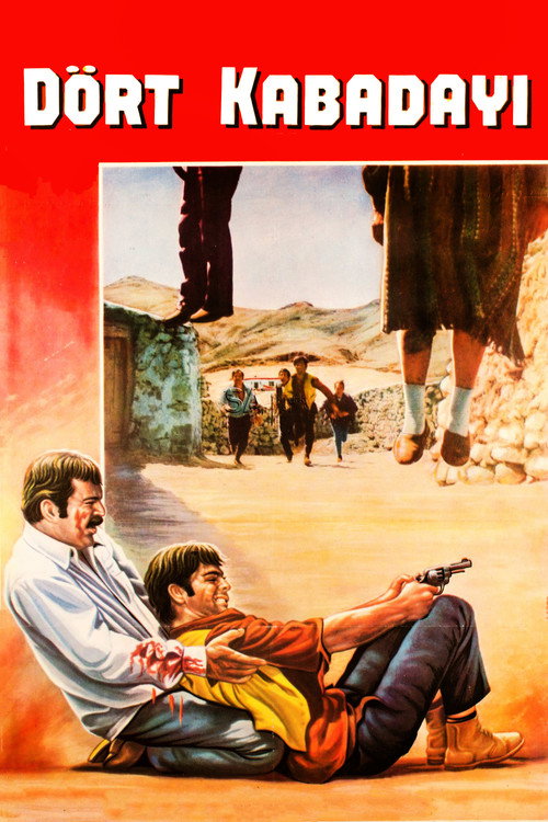 Dört Kabadayı poster