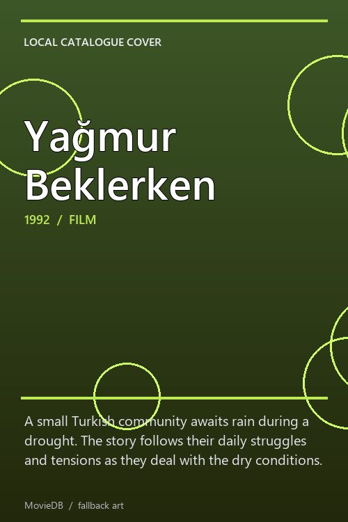 Yağmur Beklerken poster