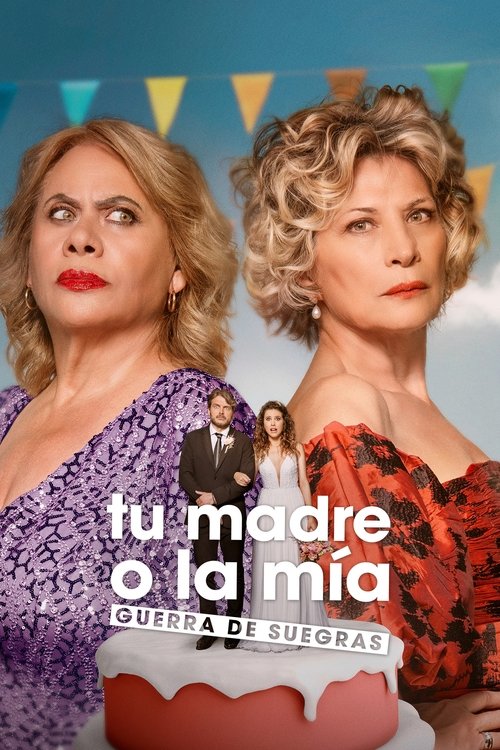Tu madre o la mía poster