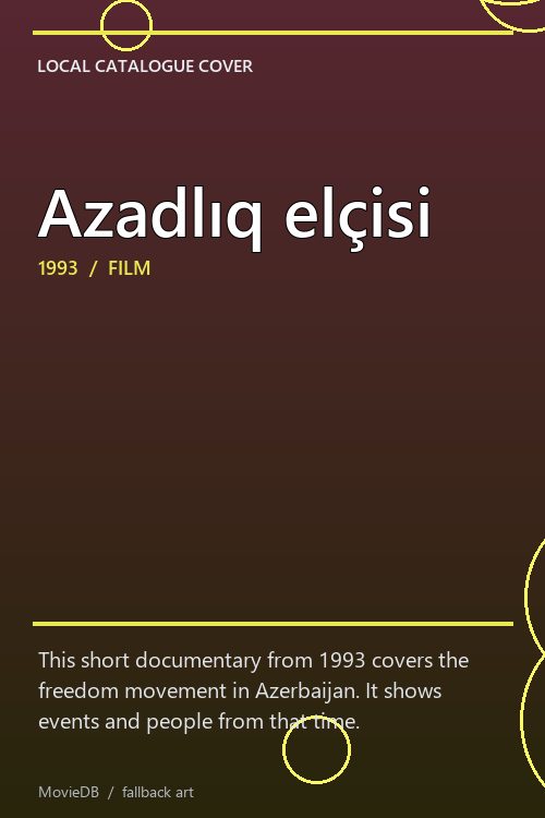 Azadlıq elçisi poster