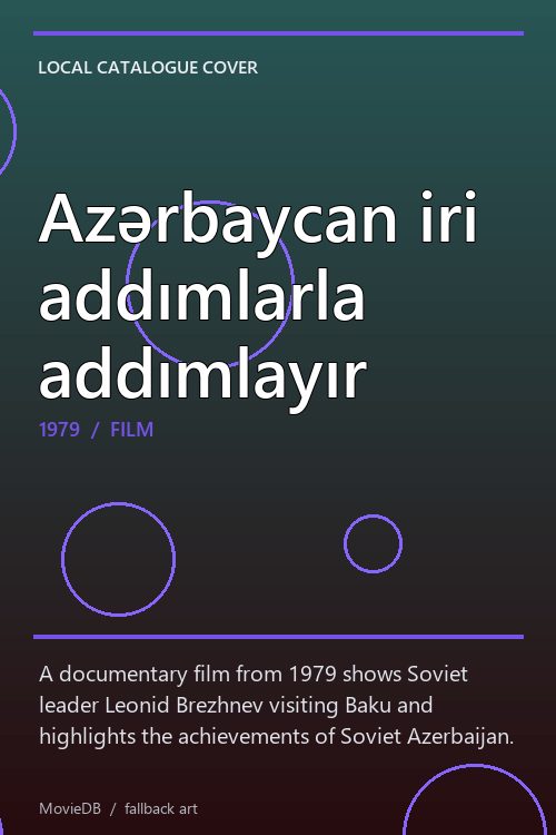 Azərbaycan iri addımlarla addımlayır poster