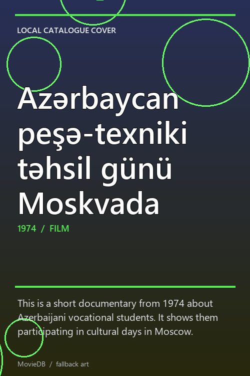 Azərbaycan peşə-texniki təhsil günü Moskvada poster