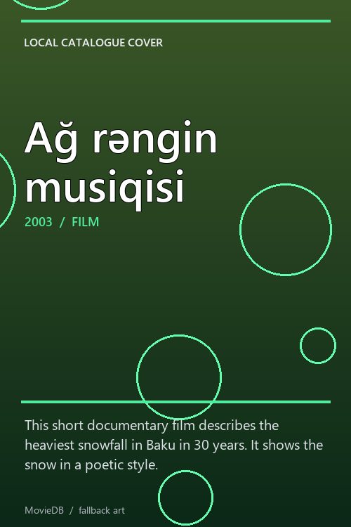 Ağ rəngin musiqisi poster