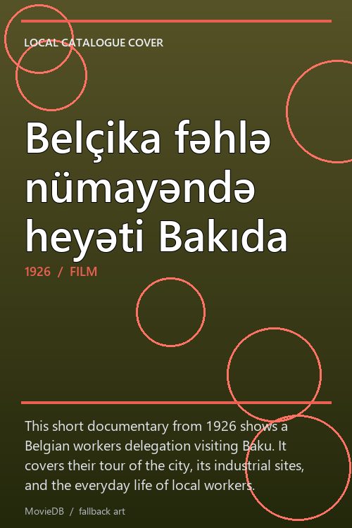 Belçika fəhlə nümayəndə heyəti Bakıda poster
