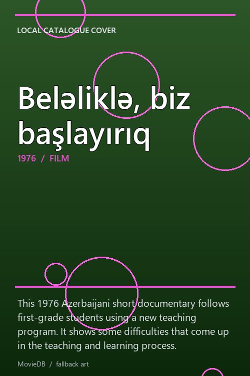 Beləliklə, biz başlayırıq poster