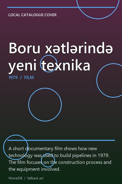 Boru xətlərində yeni texnika poster