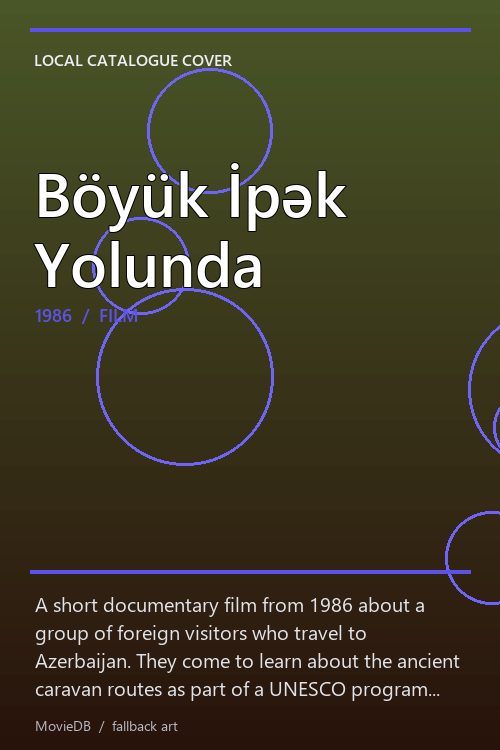Böyük İpək Yolunda poster