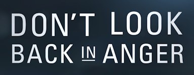 Don't Look Back in Anger poster