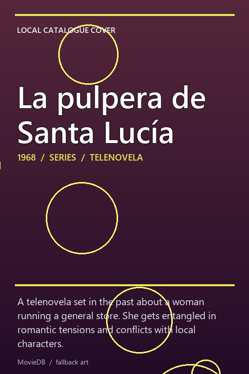 La pulpera de Santa Lucía poster