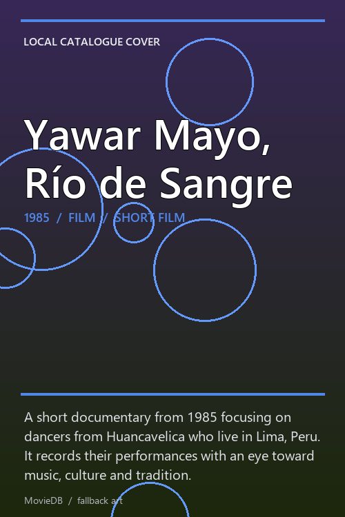 Yawar Mayo, Río de Sangre poster