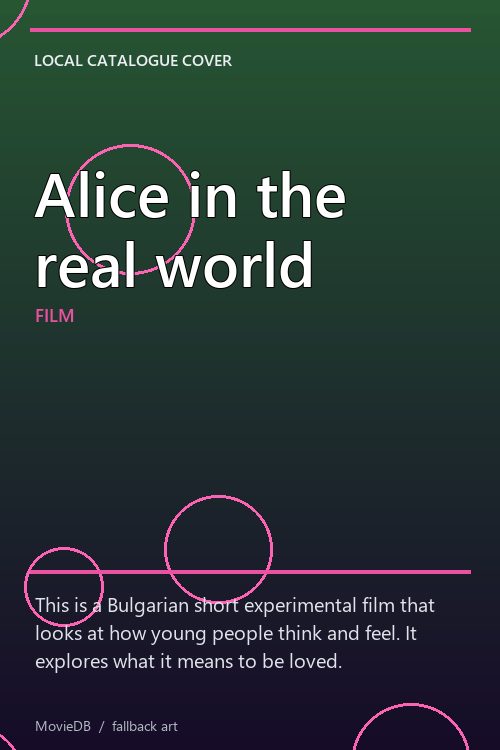 Alice in the real world poster