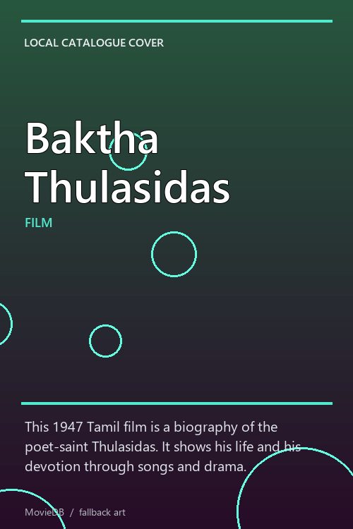 Baktha Thulasidas poster