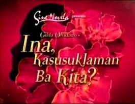 Ina, Kasusuklaman Ba Kita? poster