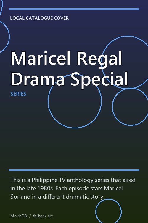 Maricel Regal Drama Special poster