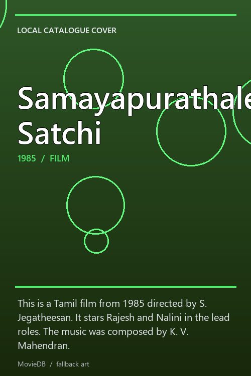 Samayapurathale Satchi poster