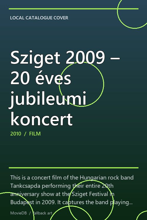 Sziget 2009 – 20 éves jubileumi koncert poster